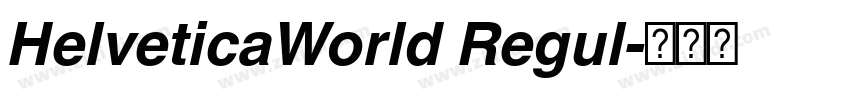 HelveticaWorld Regul字体转换